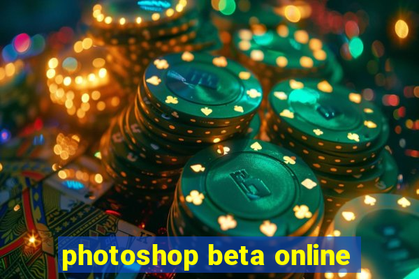 photoshop beta online